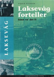 Laksevåg forteller: Sånn va' det II