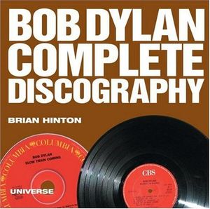 Bob Dylan: Complete Discography