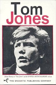 Tom Jones: A Play In Three Acts - Based Upon The Novel By Henry Fielding