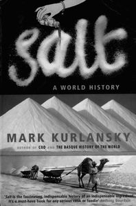 Salt: A World History