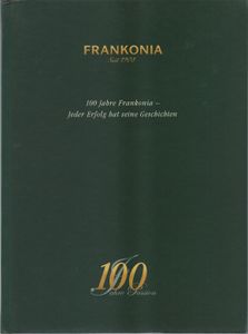 100 Jahre Frankonia - Jeder Erfolg hat seine Geschichten