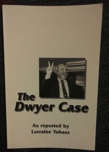 The Dwyer Case