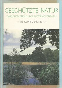 Geschützte Natur zwischen Peene und Küstrinchenbach - Wanderempfehlungen -