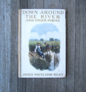 Down Around the River and Other Poems