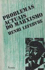 Problemas Actuais Do Marxismo