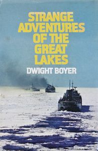 Strange Adventures of the Great Lakes