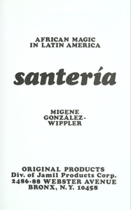 Santería: African Magic in Latin America