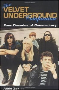 The Velvet Underground Companion: Four Decades of Commentary