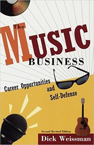 The Music Business: Career Opportunities and Self-Defense