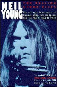 Neil Young: The Rolling Stone Files