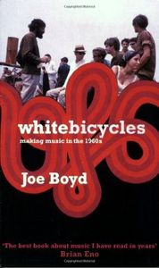 White Bicycles (Making Music in the 1960s)