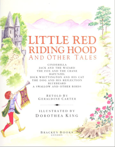 Little Red Riding Hood and Other Tales
