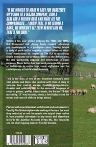Turn Up The Strobe: The KLF, The JAMS, The Timelords - A History
