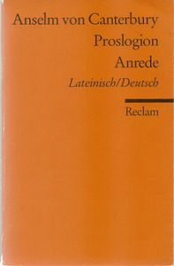Proslogion - Anrede. Lateinisch/Deutsch