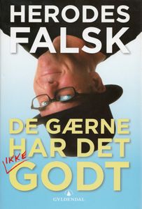 De Gærne Har Det Ikke Godt