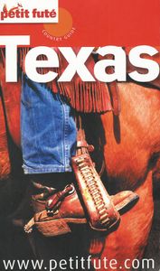 Le petit futé Texas 2010-2011