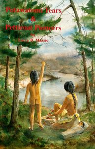 Potawatomi Tears and Petticoat Pioneers (More of the Romance of Michigan’s Past)