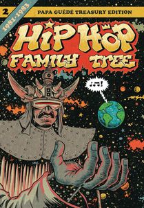 Hip Hop Family Tree 2, 1981-1983 (french)