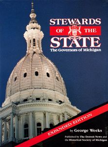Stewards of the State (The Governors of Michigan)