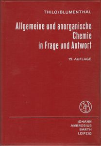 Allgemeine und anorganische Chemie in Frage und Antwort