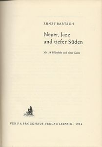 Neger, Jazz und tiefer Süden