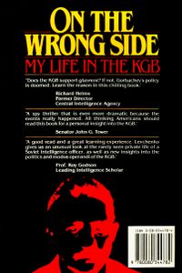 On the Wrong Side: My Life in the KGB
