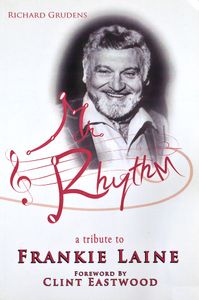 Mr. Rhythm (A Tribute to Frankie Laine)