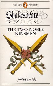 The Two Noble Kinsmen