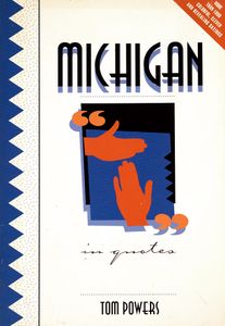 Michigan in Quotes