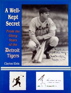 A Well-Kept Secret (From the Glory Years of the Detroit Tigers)