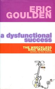 A Dysfunctional Success: The Wreckless Eric Manual