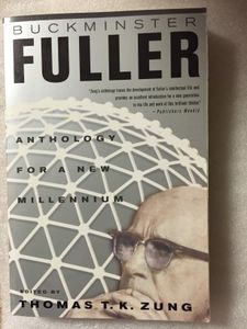 Buckminster Fuller: An Anthology for the New Millennium