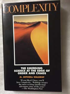 Complexity: The Emerging Science at the Edge of Order and Chaos