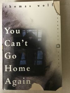 You Can't Go Home Again