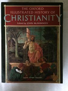 The Oxford Illustrated History of Christianity