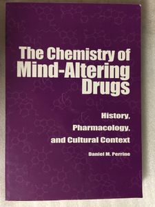 The Chemistry of Mind-Altering Drugs