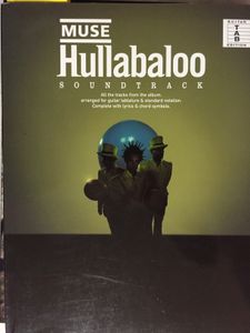 Muse - Hullabaloo Soundtrack - Guitar Tablature Edition