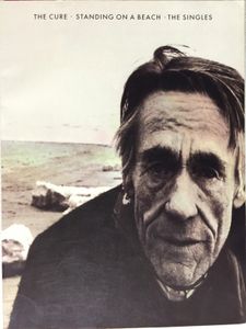 The Cure - Standing on a Beach - The Singles