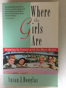 Where the Girls Are: Growing Up Female with the Mass Media