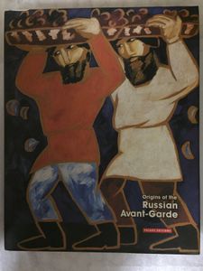 Origins of the Russian Avant-Garde