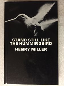 Stand Still Like the Hummingbird