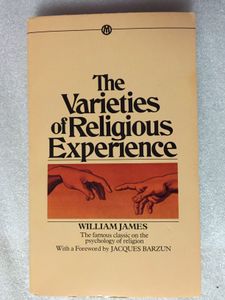 The Varieties of Religious Experience