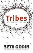 Tribes : We Need You To Lead Us