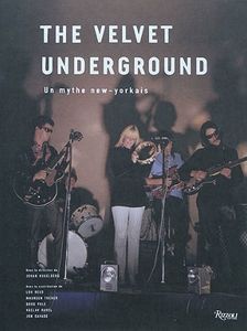 The Velvet Underground, Un Mythe New-Yorkais