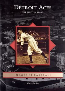 Detroit Aces (The First 75 Years)
