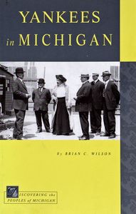 Yankees in Michigan