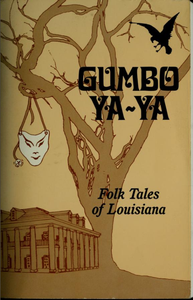 Gumbo Ya-Ya: Folk Tales of Louisiana