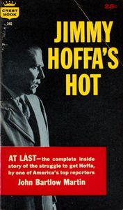 Jimmy Hoffa’s Hot