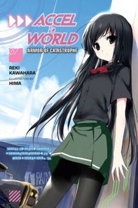Accel World 07 - Armor of Catastrophe