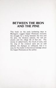 Between the Iron and the Pine